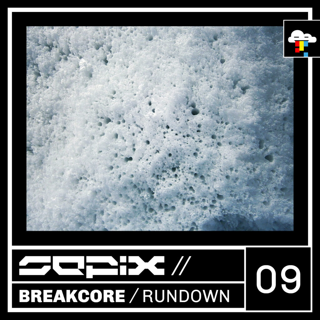 Sepix Breakcore Rundown Nine
