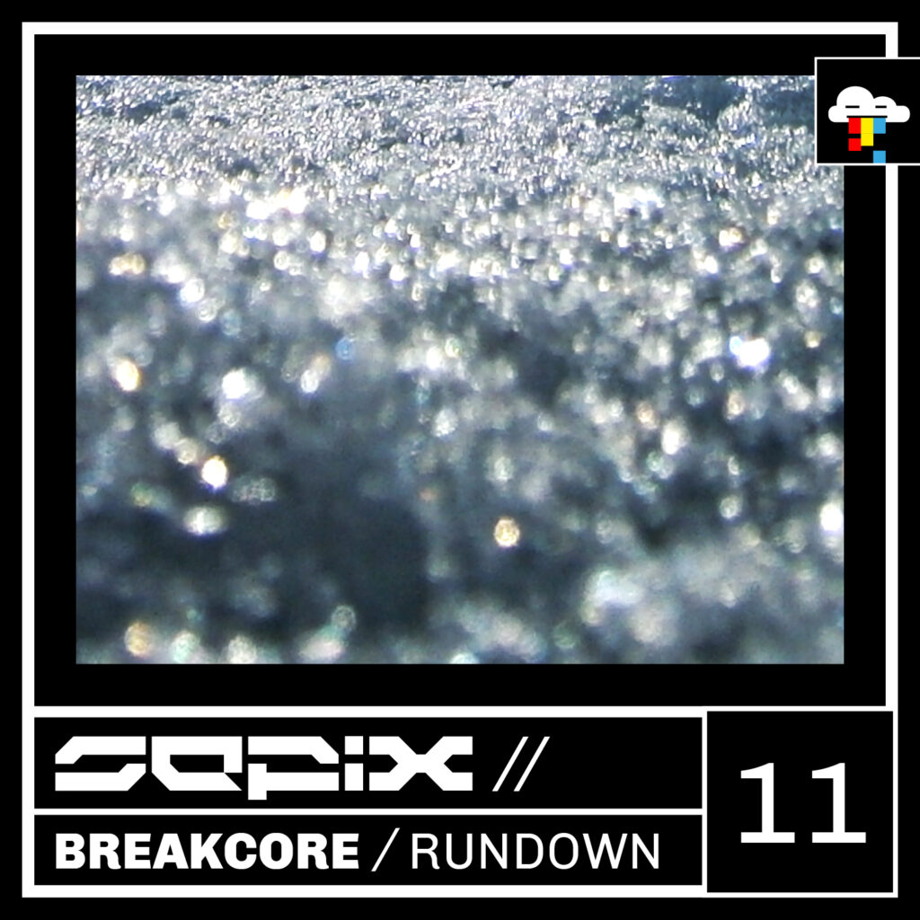 Sepix - Breakcore Rundown Eleven