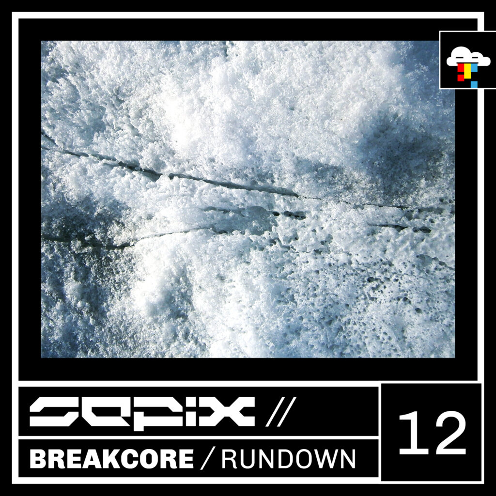 Sepix - Breakcore Rundown Twelve